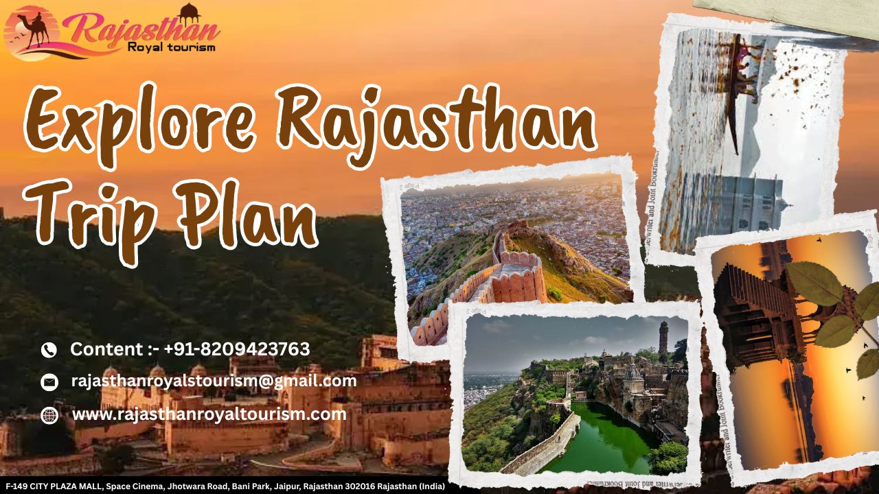 Explore Rajasthan Trip Plan